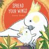 Book cover for "Spread your wings"