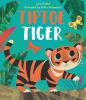 Book cover for "Tiptoe tiger"