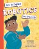 Book cover for "How to explain robotics to a grown-up"