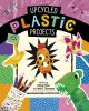 Book cover for "Upcycled plastic projects"