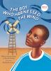 Book cover for "The boy who harnessed the wind"