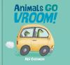 Book cover for "Animals go vroom!"