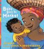 Book cover for "Baby goes to market"