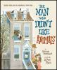 Book cover for "The man who didn't like animals"