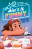Book cover for "Ain't it funny"