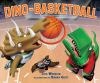 Book cover for "Dino-basketball"