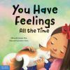 Book cover for "You have feelings all the time"